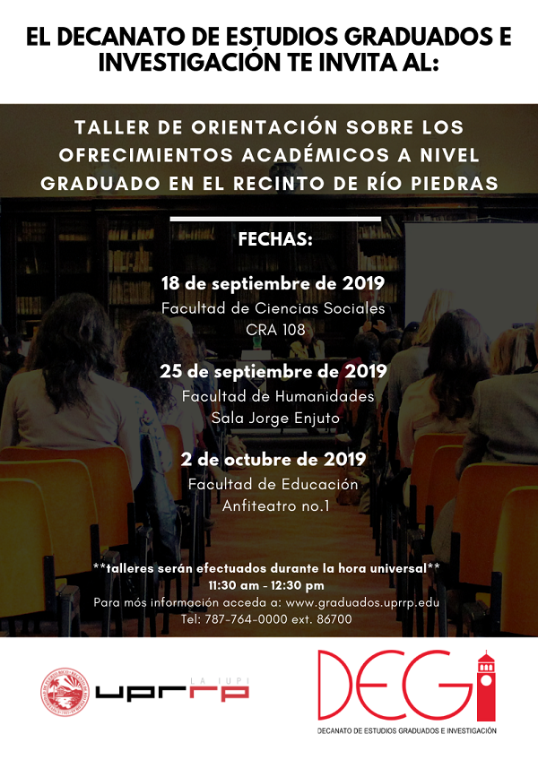 Invitación para taller de orientación sobre ofrecimientos graduados, Recinto de Río Piedras 